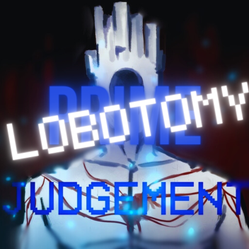 Lobotomy Prime