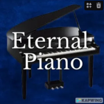 Eternal Piano.