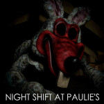 Night Shift at Paulie's  (Early Beta) [HORROR]
