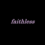 faithless