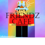 Friendz Cafe
