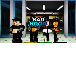 Bad Hood [⭐]