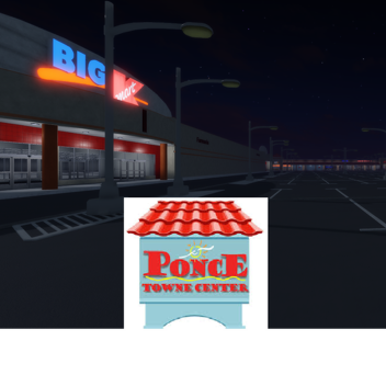 Ponce Towne Center