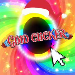 [❄XMAS❄🎄LIMITED🎄] Gold Clicker  🎉