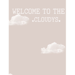 ..CLOUDYS..
