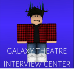 Galaxy Theatre | Interview Center