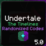 [UPDATE1] Undertale The Timelines Randomized Codes
