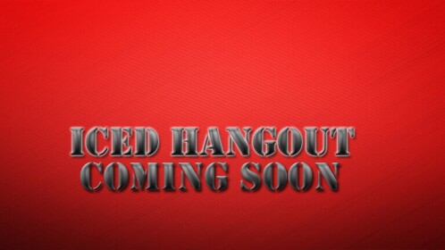 🧊Iced Hangout