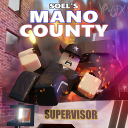 [Read Below Mano County Roleplay [WIP]