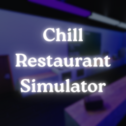[✨ RELEASE] Chill Restaurant Simulator