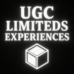UGC Limiteds Experiences