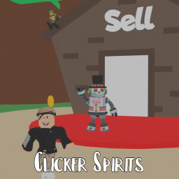 NEW UPDATE! Clicker Spirits