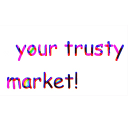 Your Trusty Market! [BETA]