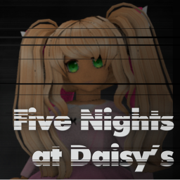 Five Nights at Daisy's