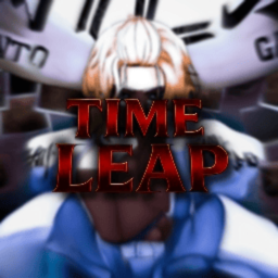 Time Leap [UPCOMING SOON]