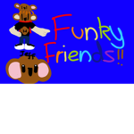 Funky Friends.