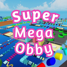 Super Mega Obby [NEW!!!]