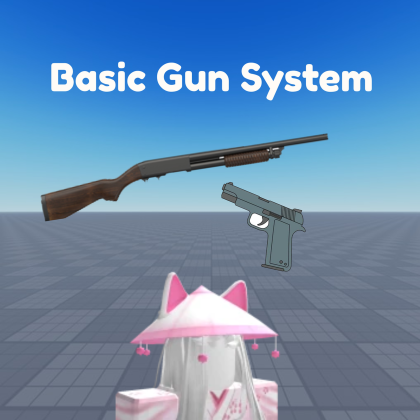 Basic Gun System