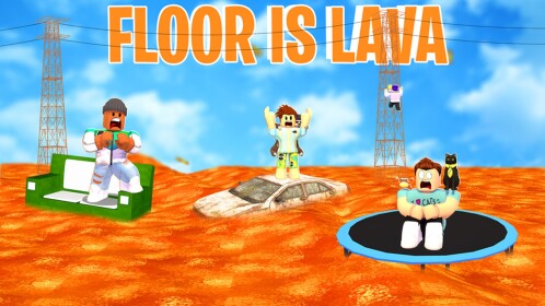 The Floor Is Lava! [NEW UPDATE!]