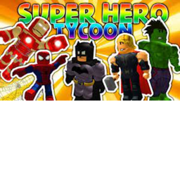 super hero tycoon *NEW*