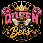 QUEEN BEES(THE BADDEST CHEER TEAM EVER)