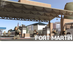 [UPDATE!] Fort Martin, Military Base