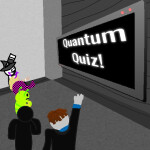 Quantum Quiz