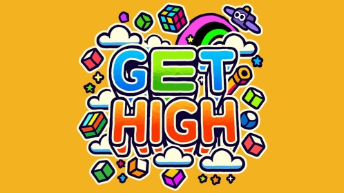 Get High!