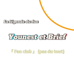 Younest et Brief : La légende du fun.
