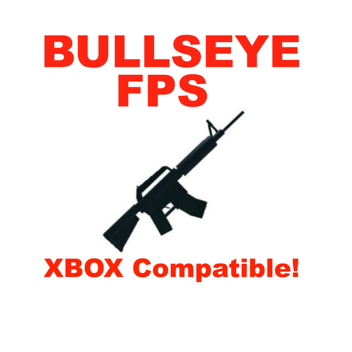 Bullseye First Person Shooter! [XBOX Compatible!]