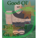 Good Ol' Fashioned Games
