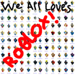 We All Loves ROBLOX