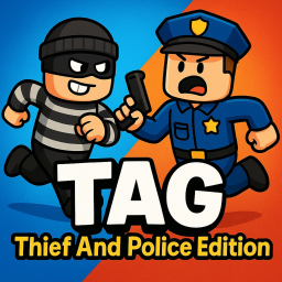 Tag (Thief And Police Edition)