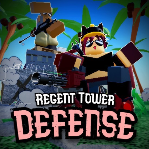 Regent Tower Defense