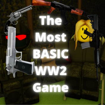 The Most Basic WW2 Game 