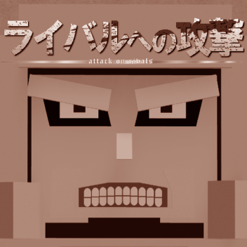 Attack On Titan : Rivals (Lore)