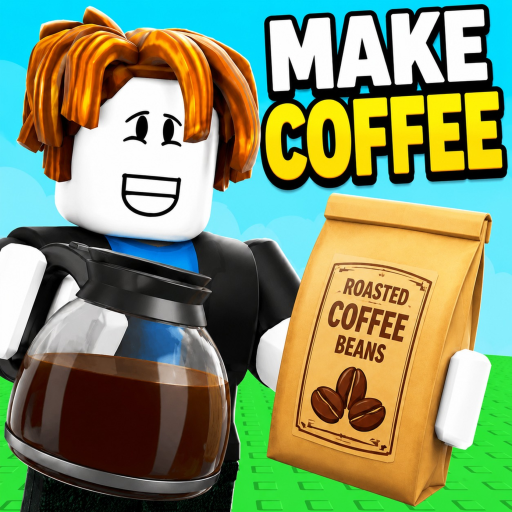 Make Coffee [FERTILIZER ]