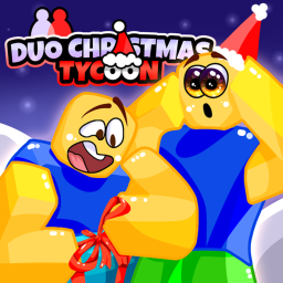 🎅Duo Christmas Tycoon 🎄