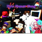 the epic gamer gang
