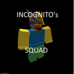 incognito's squad