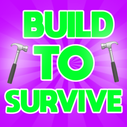 Build To Survive Patrick!