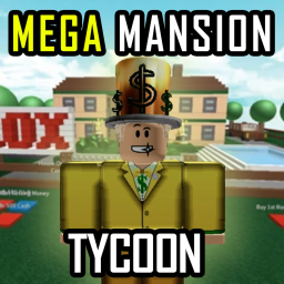 Classic Mega Mansion Tycoon 🏘️