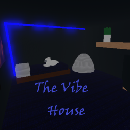 The Vibe House