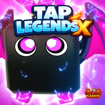 [RELEASE] Tap Legends X 🚀✨