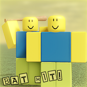 BAT HIT!