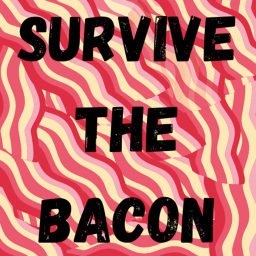[UPDATE] Survive The Bacon The Killer