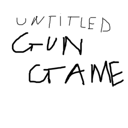 Untitled gun game