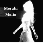 meraki mafia
