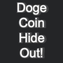 {Unfinished} Doge Coin Hideout