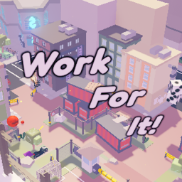 Work For It! 1.4.6 ROBUX Maker - Cafe! [NEW]